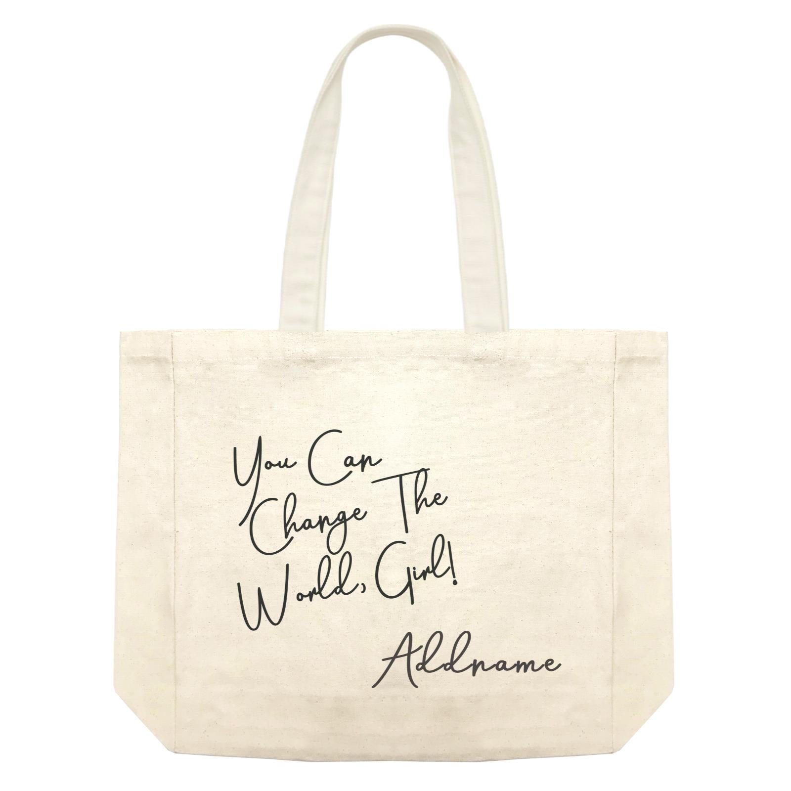 Girl Boss Quotes You Can Change The World Girl Addname Shopping Bag