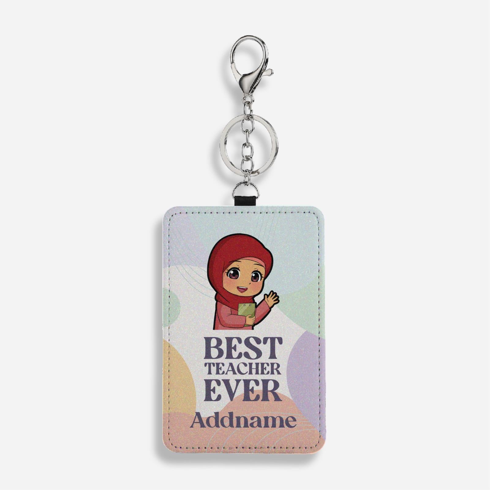 Chibi Best Teacher Ever Pastel Melody - Malay Female Teacher Card Holder with Keyring