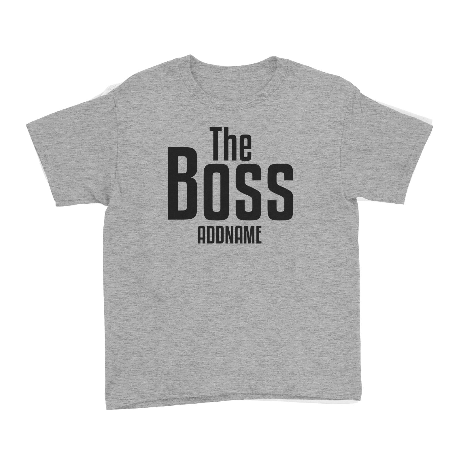 The Boss Kid's T-Shirt