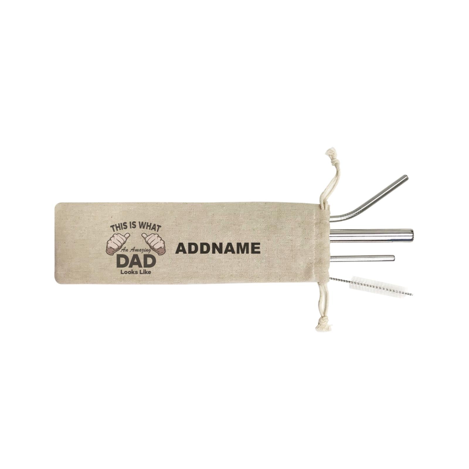 This is What An Amazing Dad Looks Like Addname SB 4-In-1 Stainless Steel Straw Set in Satchel