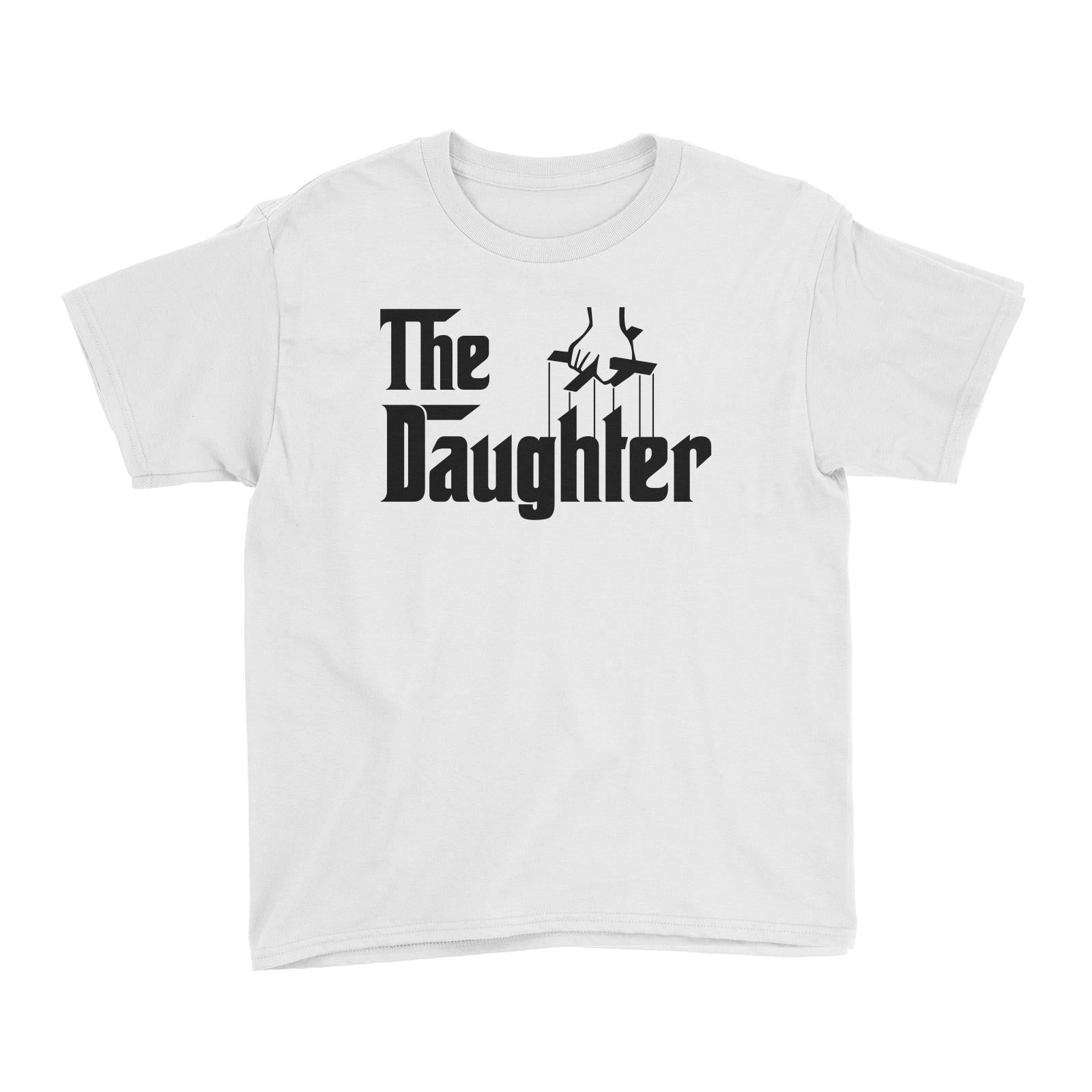 The Daughter Kid's T-Shirt Godfather Matching Family