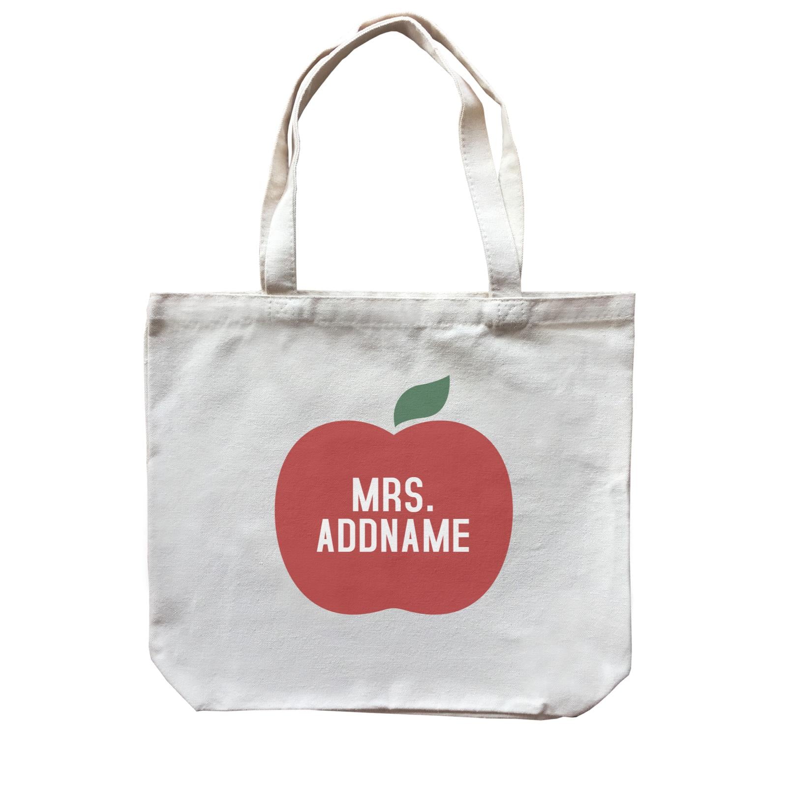 Teacher Addname Big Red Apple Mrs. Addname Canvas Bag