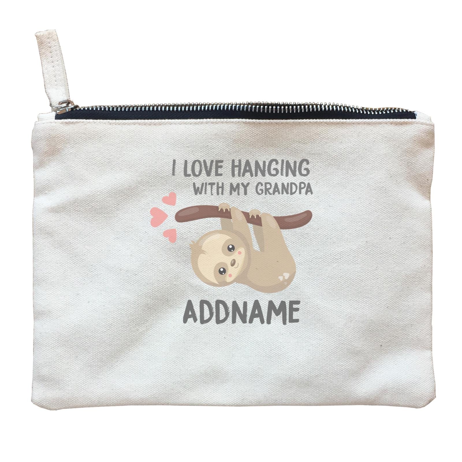 Cute Sloth I Love Hanging With My Grandpa Addname Zipper Pouch