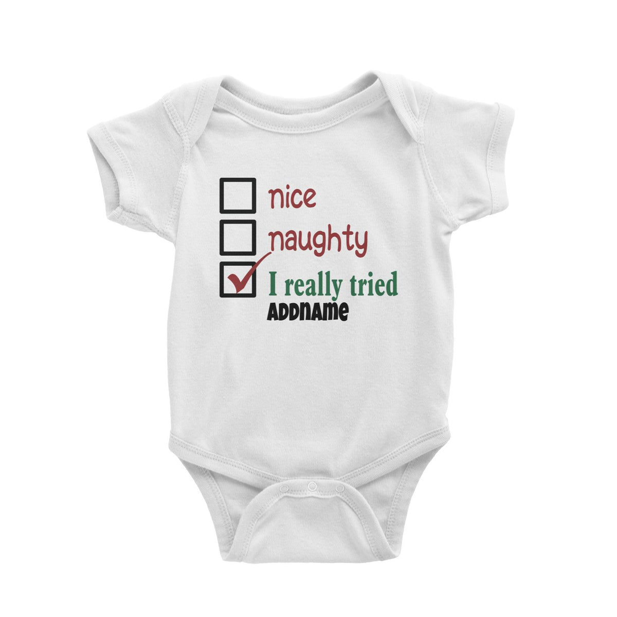 Xmas Nice Naughty I Really Tried Baby Romper