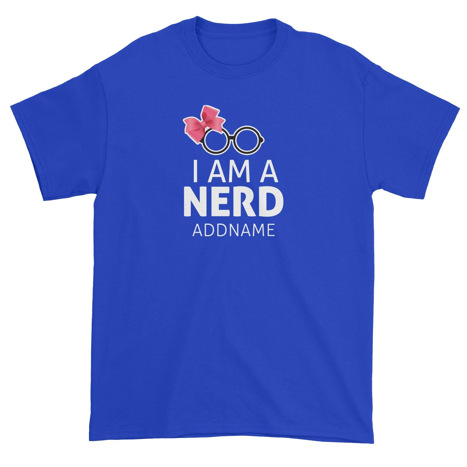 I Am A Nerd With Ribbon And Glasses Unisex T-Shirt