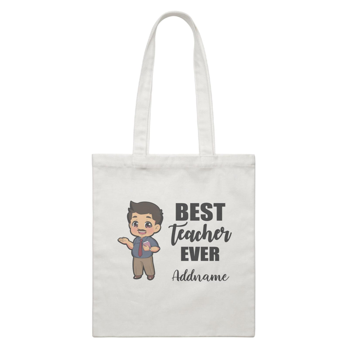 Chibi Teachers Chubby Male Best Teacher Ever Addname White Canvas Bag