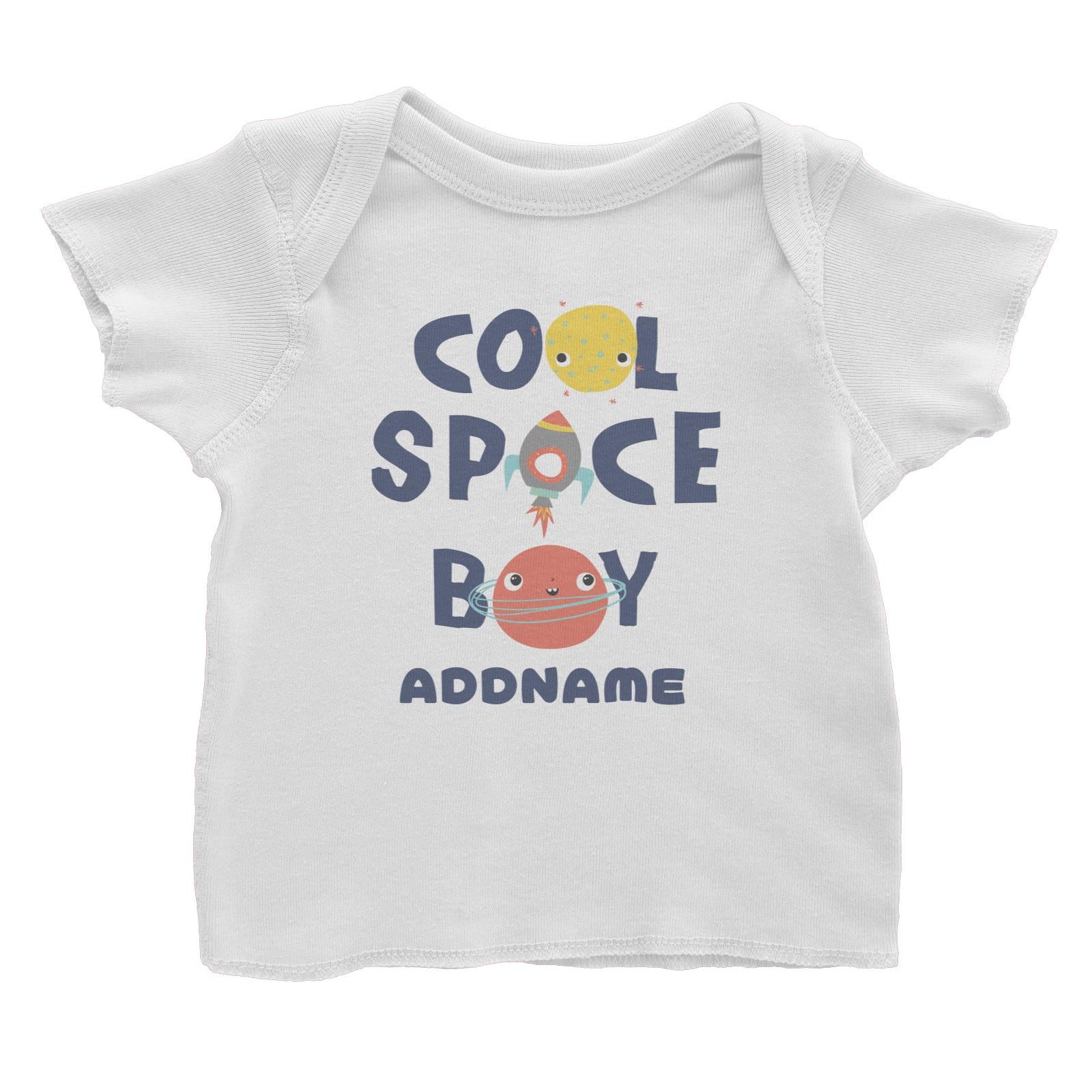 Cool Space Boy Addname Baby T-Shirt