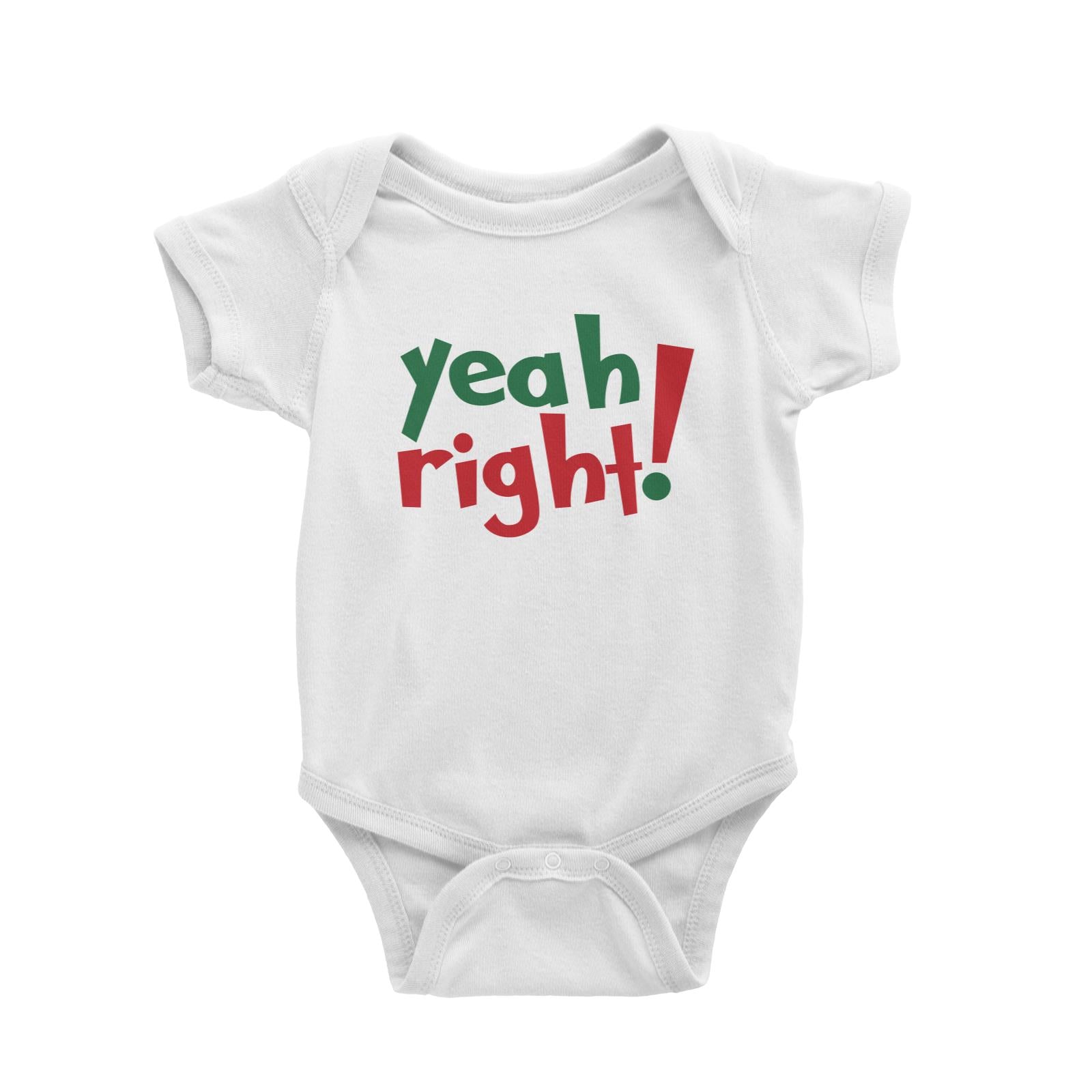 Yeah Right Baby Romper Christmas Funny Twins