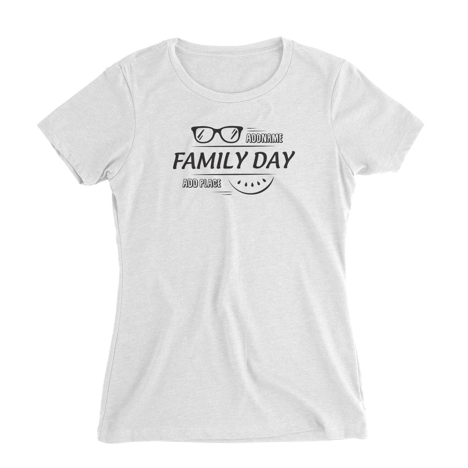 Family Day Tropical Sun Glasses Family Day Addname And Add Place Women Slim Fit T-shirt