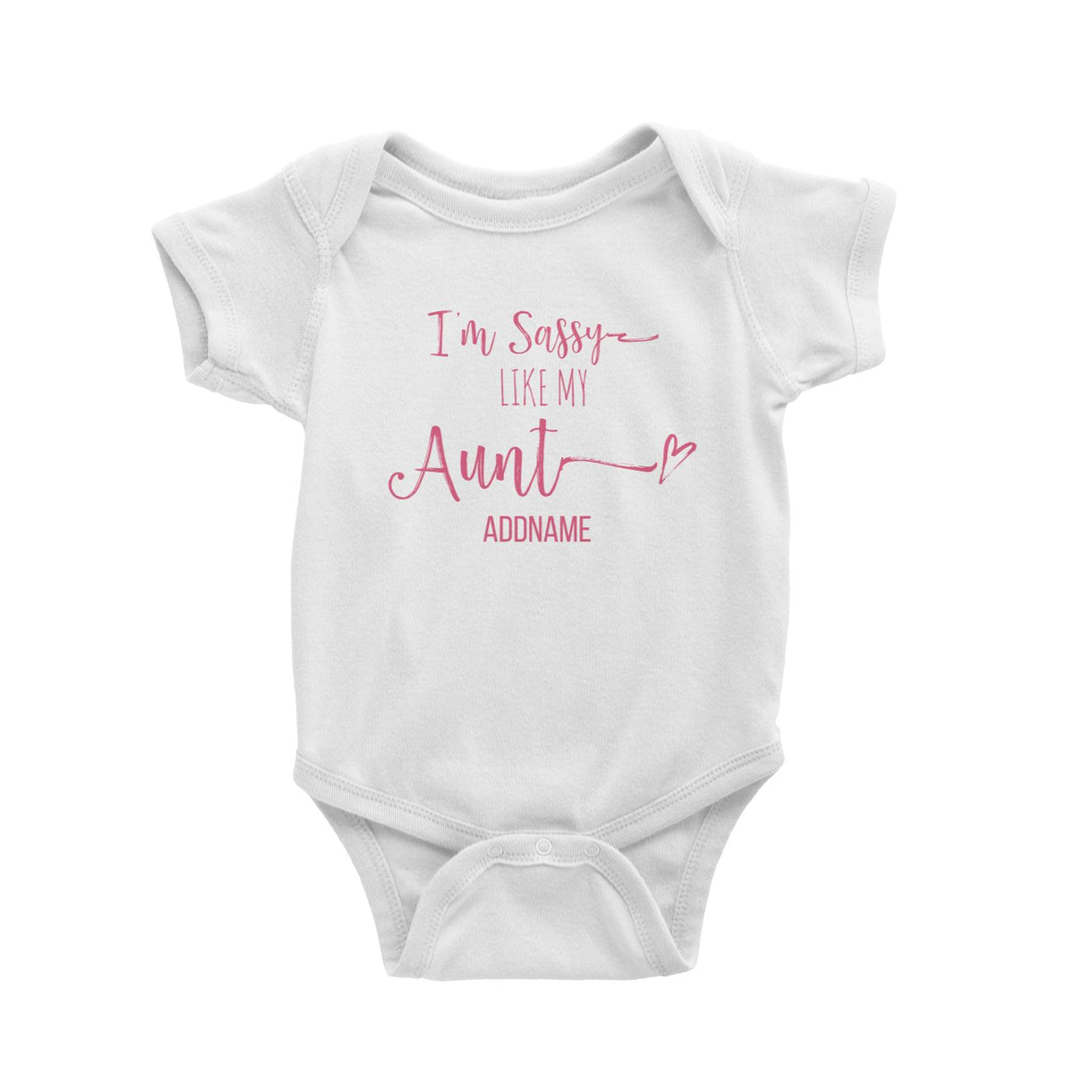 Im Sassy Like My Aunt Addname Baby Romper