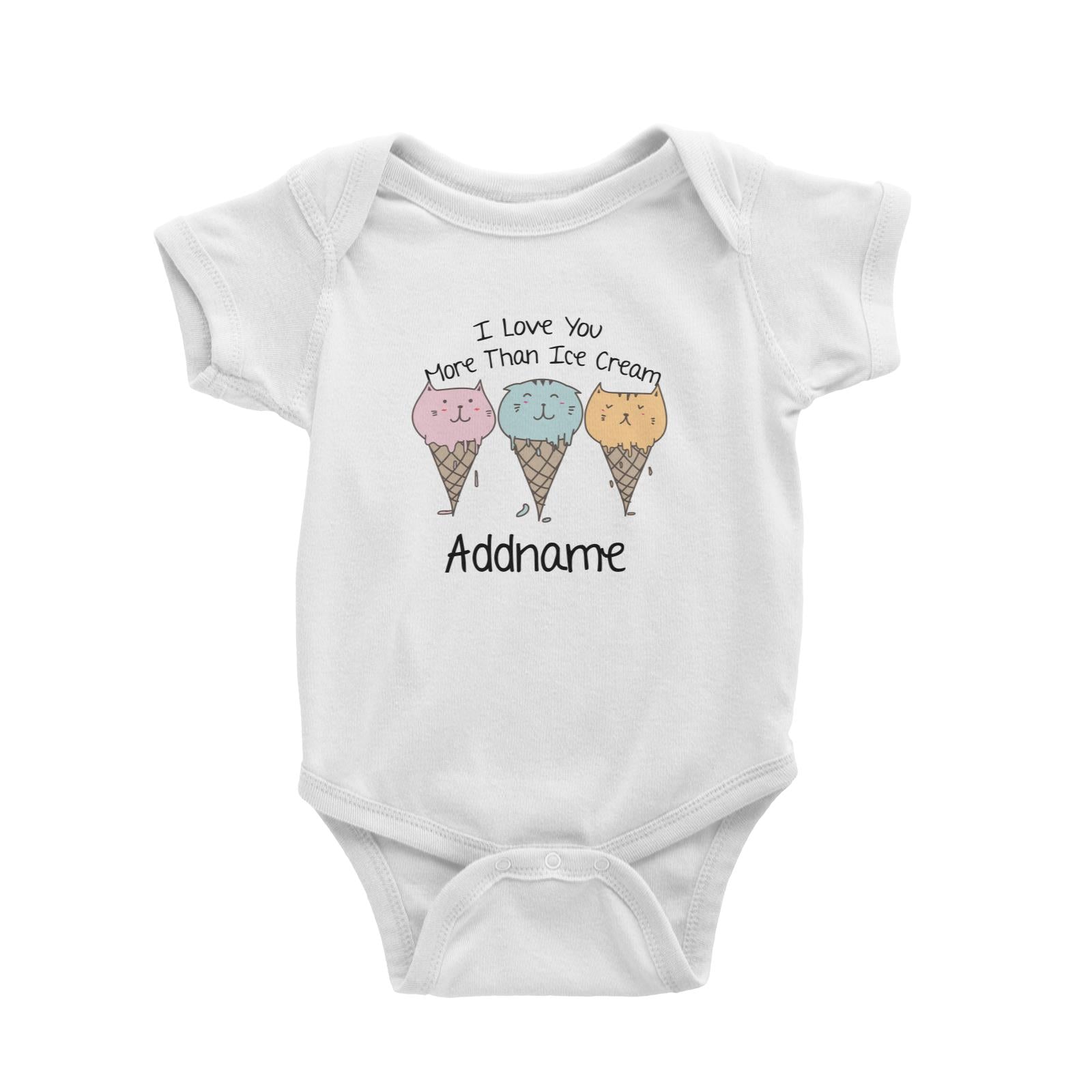 Cute Animals And Friends Series I Love You More Than Ice Cream Cats Addname Baby Romper
