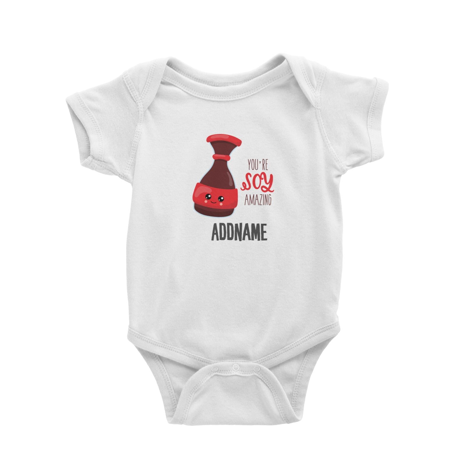 You're Soy Amazing Soy Sauce Addname White Baby Romper