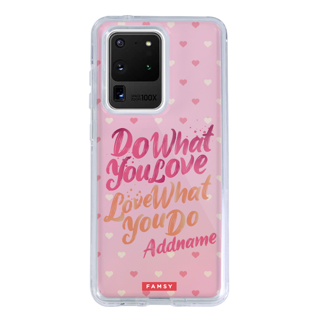 Good Vibe Series - Do What You Love Samsung/Huawei Case