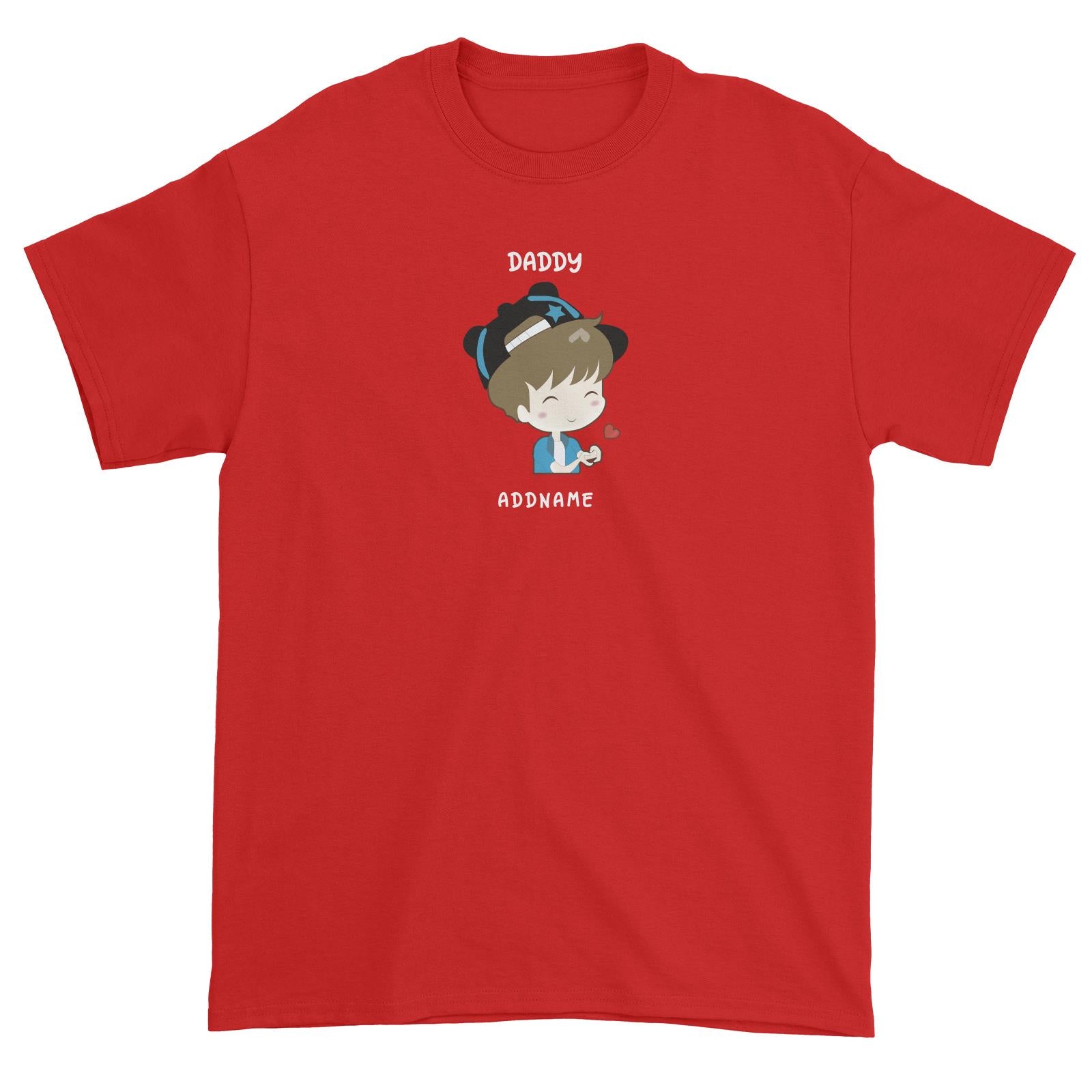 My Lovely Family Series Daddy Addname Unisex T-Shirt