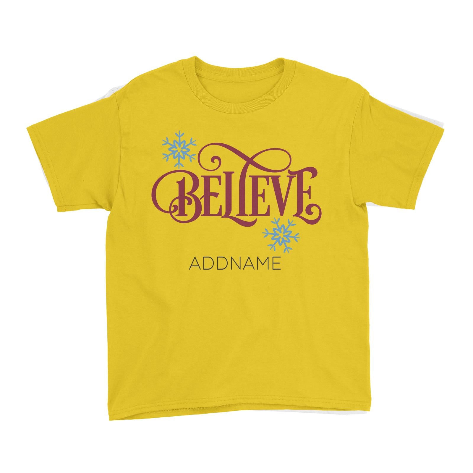 Xmas Believe with Snowflakes Kid's T-Shirt