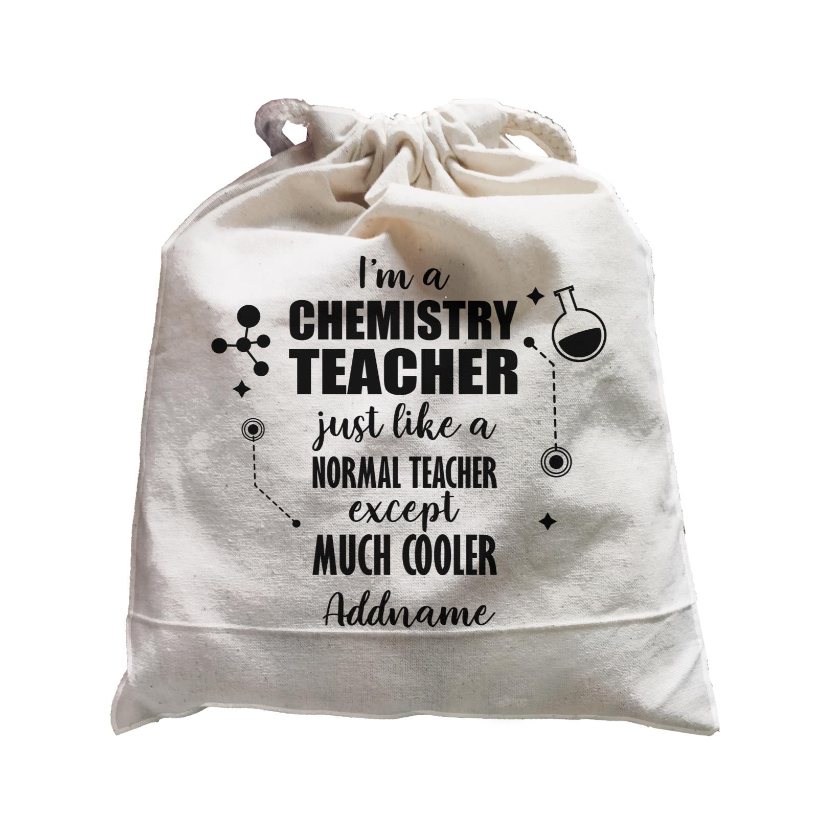 Subject Teachers 2 I'm A Chemistry Teacher Addname Satchel