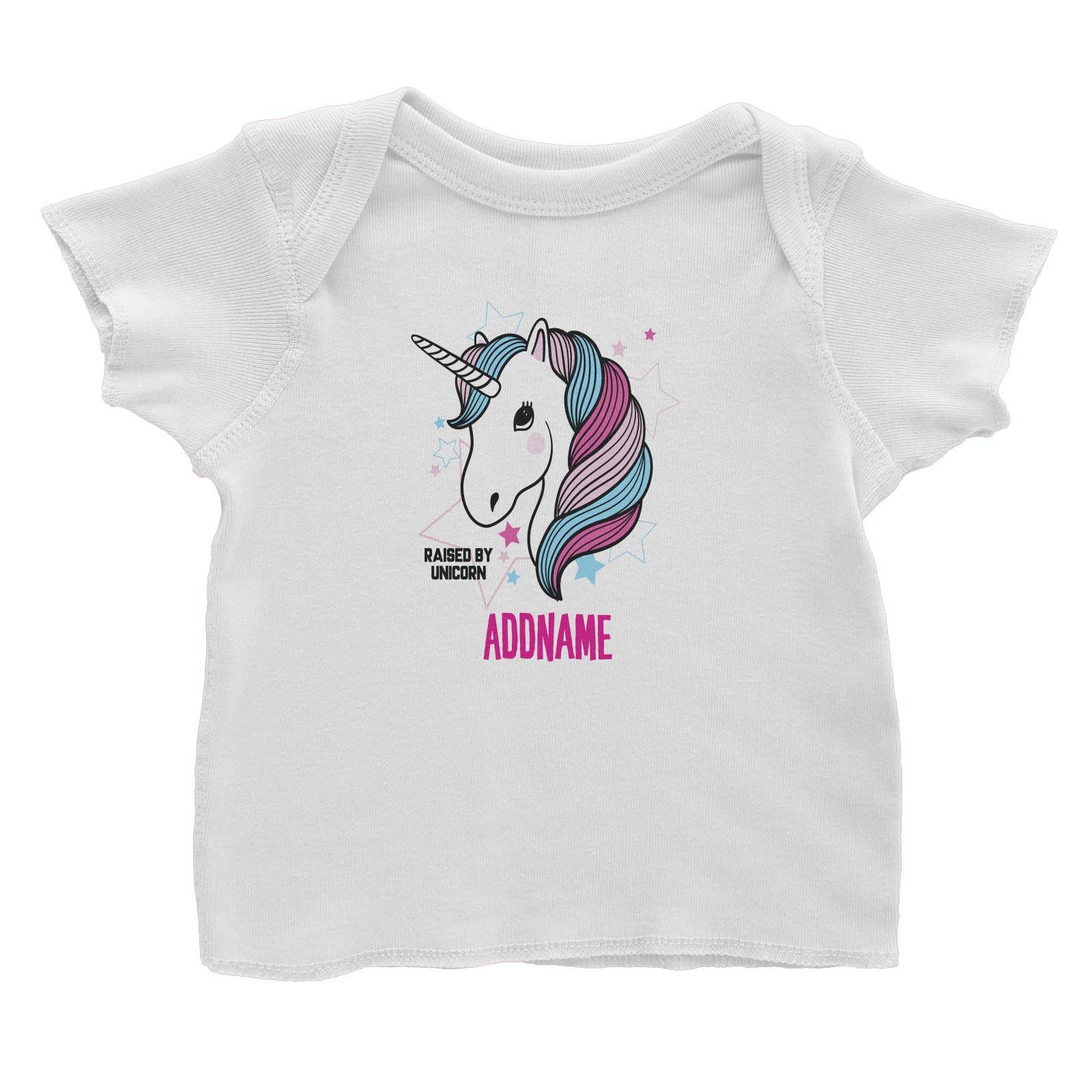 Cool Vibrant Series Raised By Unicorn Addname Baby T-Shirt [SALE]