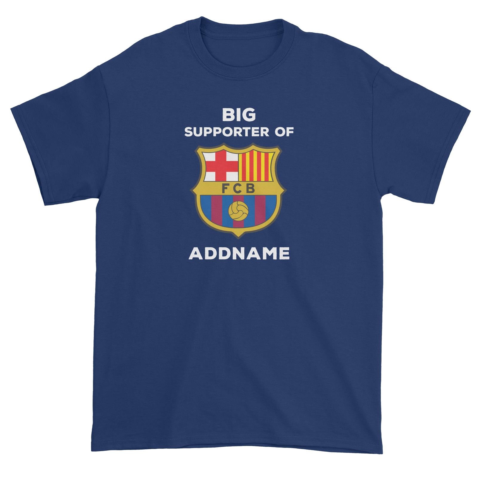 FC Barcelona Big Supporter Personalizable with Name Unisex T-Shirt