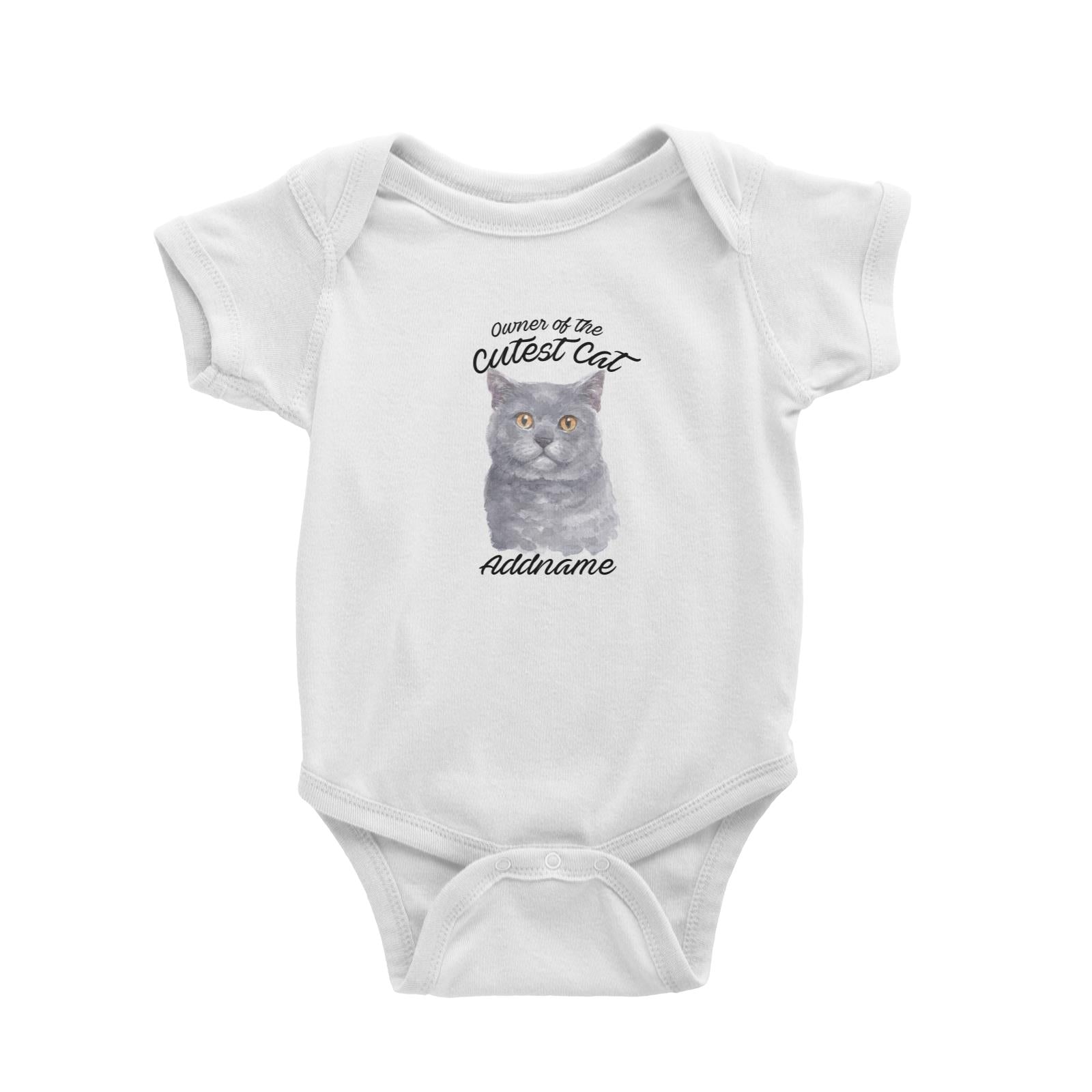 Watercolor Owner Of The Cutest Cat British Shorthair Addname Baby Romper