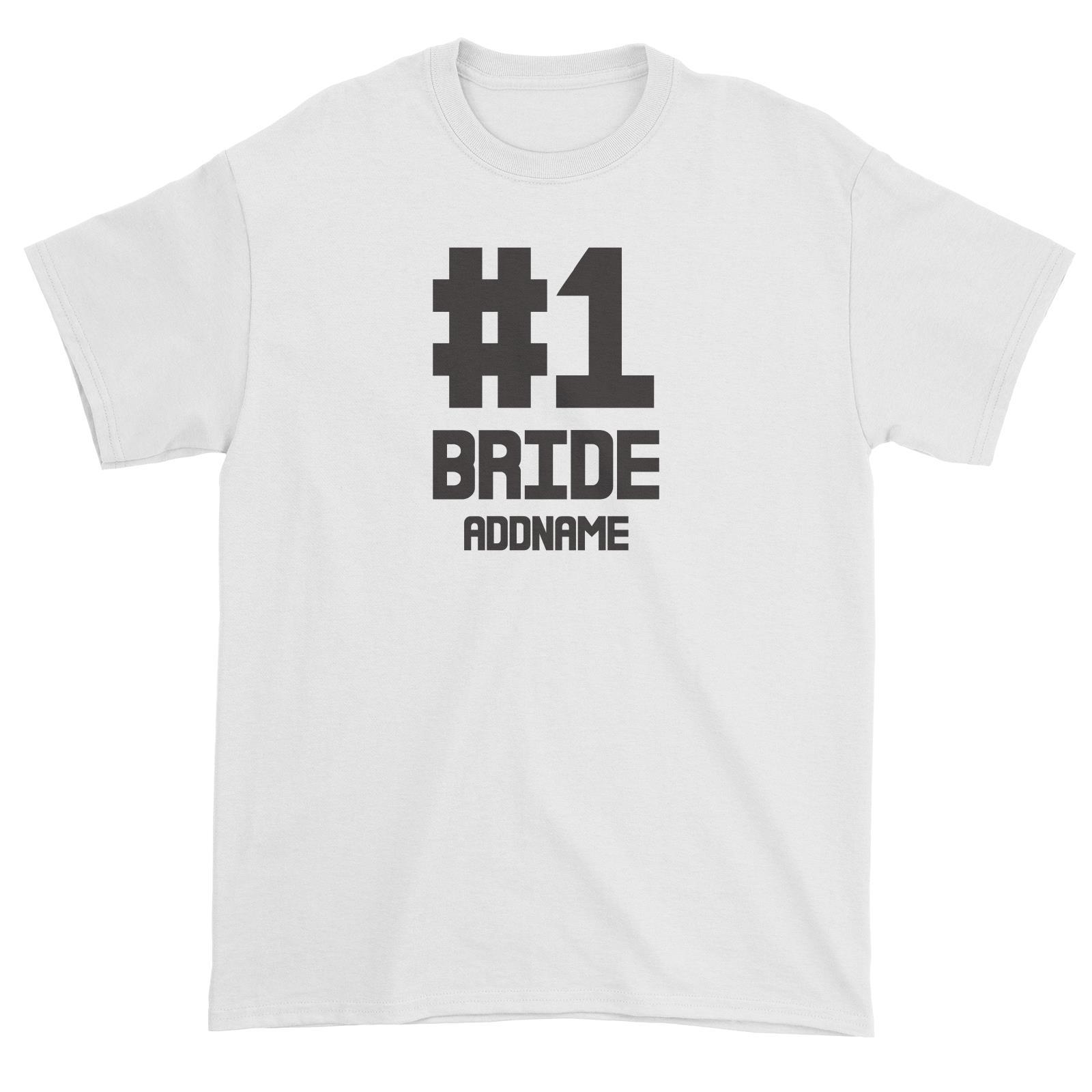 Wedding Couple Western Hashtag No 1 Bride Addname Unisex T-Shirt