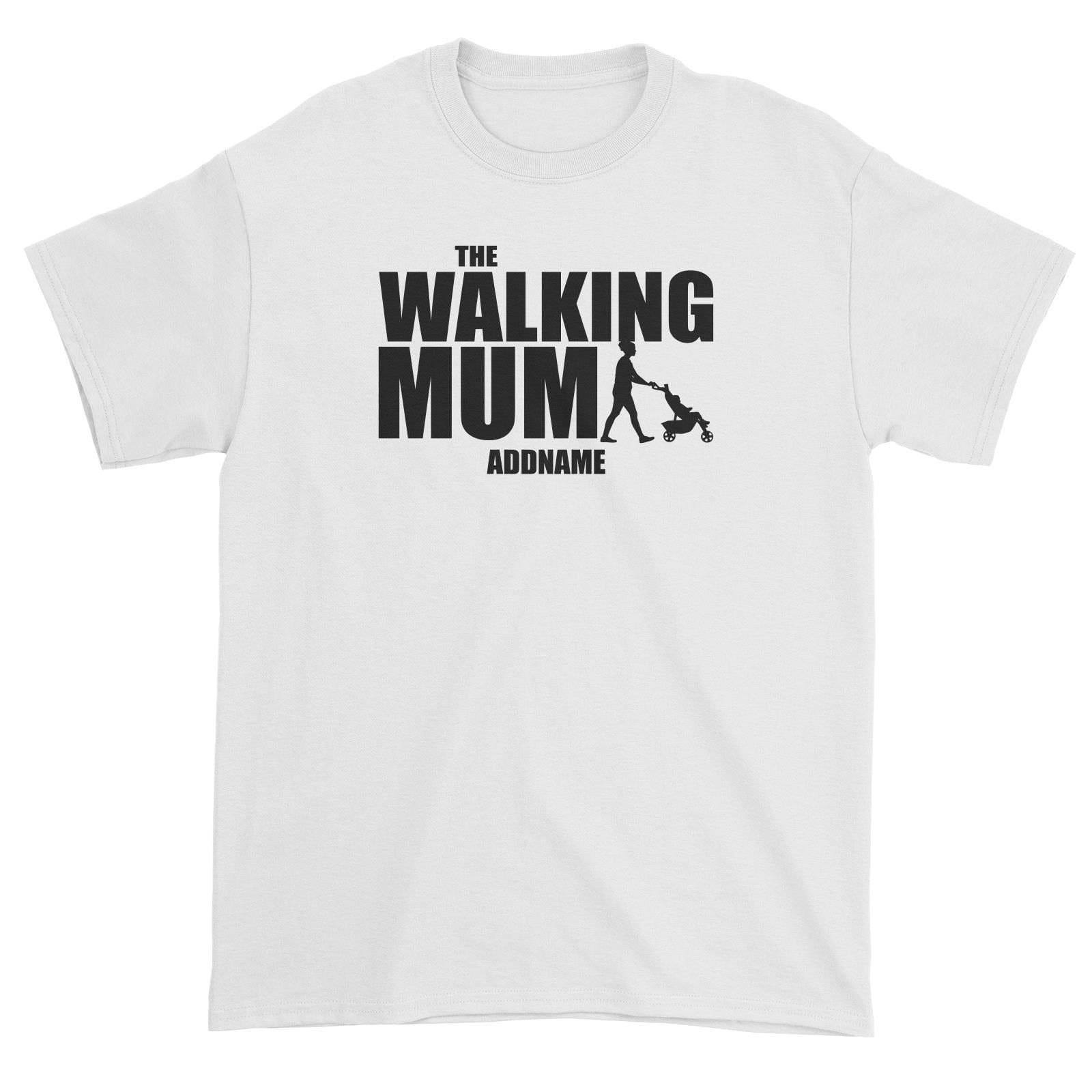 The Walking Mum Unisex T-Shirt
