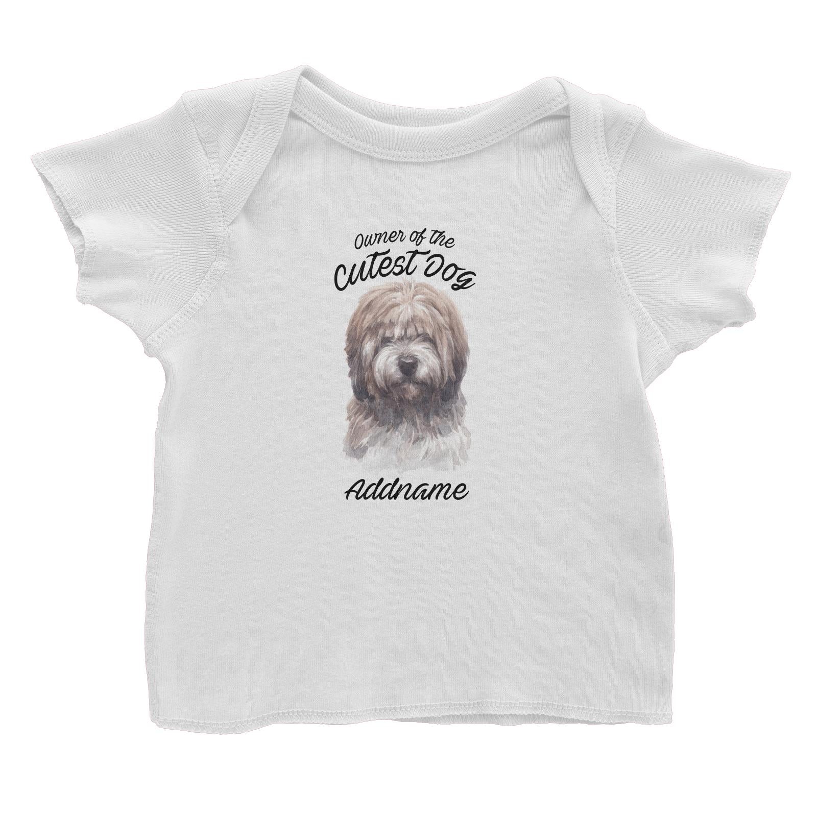 Watercolor Dog Owner Of The Cutest Dog Tibetan Addname Baby T-Shirt