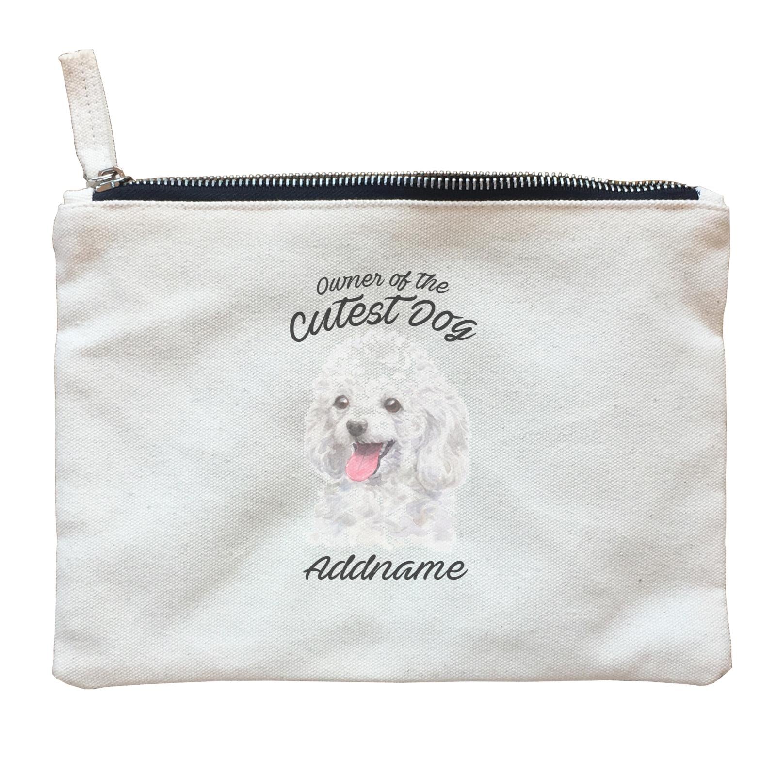 Watercolor Dog Owner Of The Cutest Dog Poodle White Addname Zipper Pouch