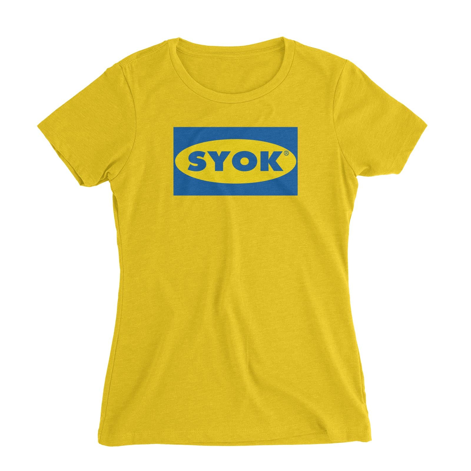 Slang Statement Syok Women's Slim Fit T-Shirt