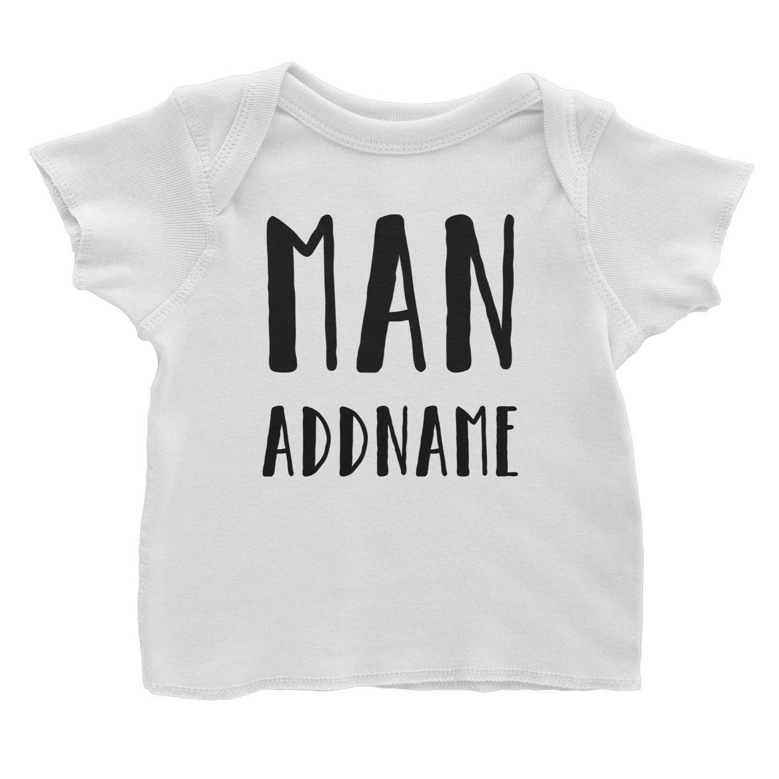 Matching Dog And Owner Man Addname Baby T-Shirt