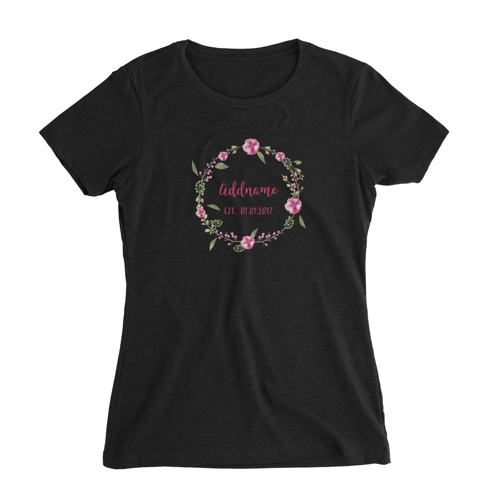 Add Name and Add Date in Pink Flower Wreath Women's Slim Fit T-Shirt