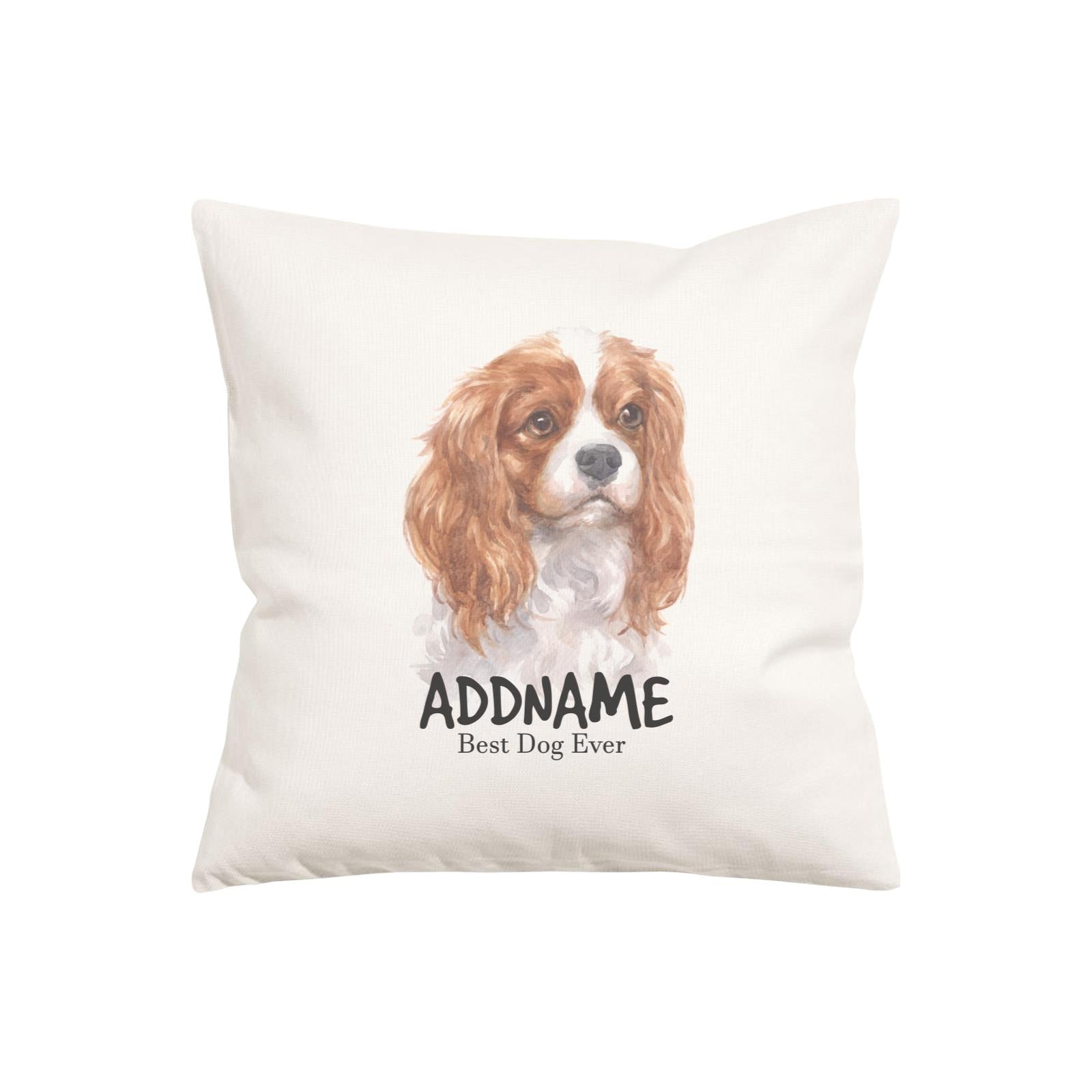 Watercolor Dog Series King Charles Spaniel Curly Best Dog Ever Addname Pillow Cushion