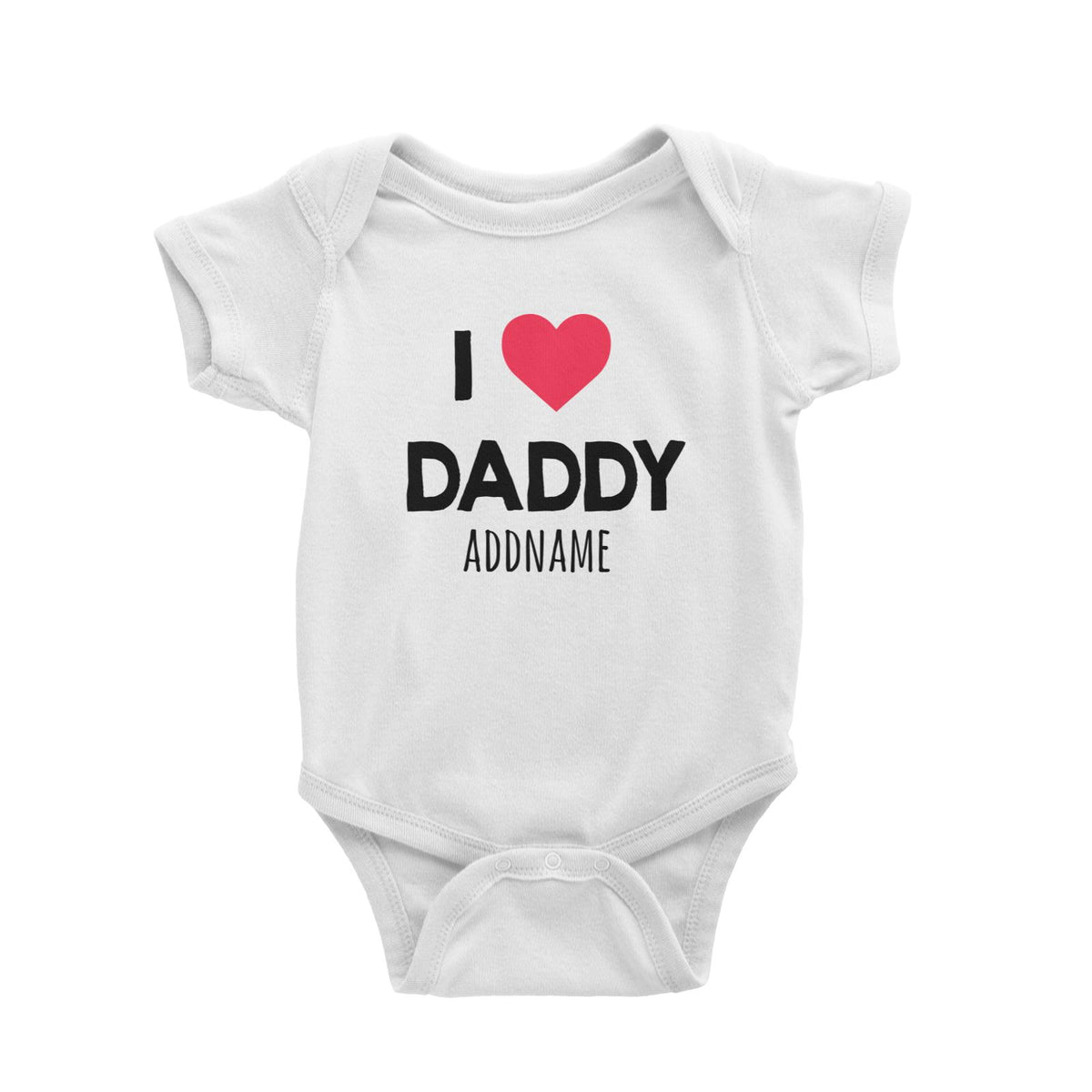 I Love Daddy White Baby Romper