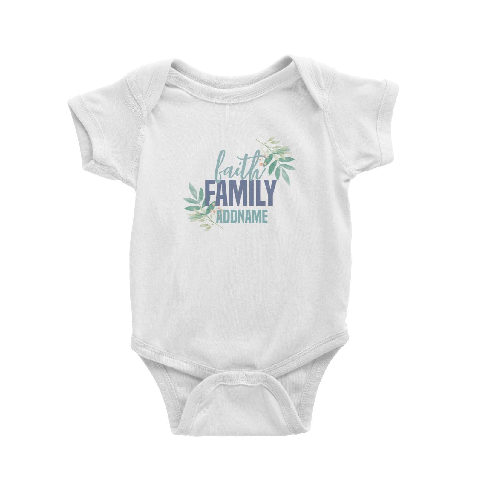 Christian Series Faith Family Addname Baby Romper