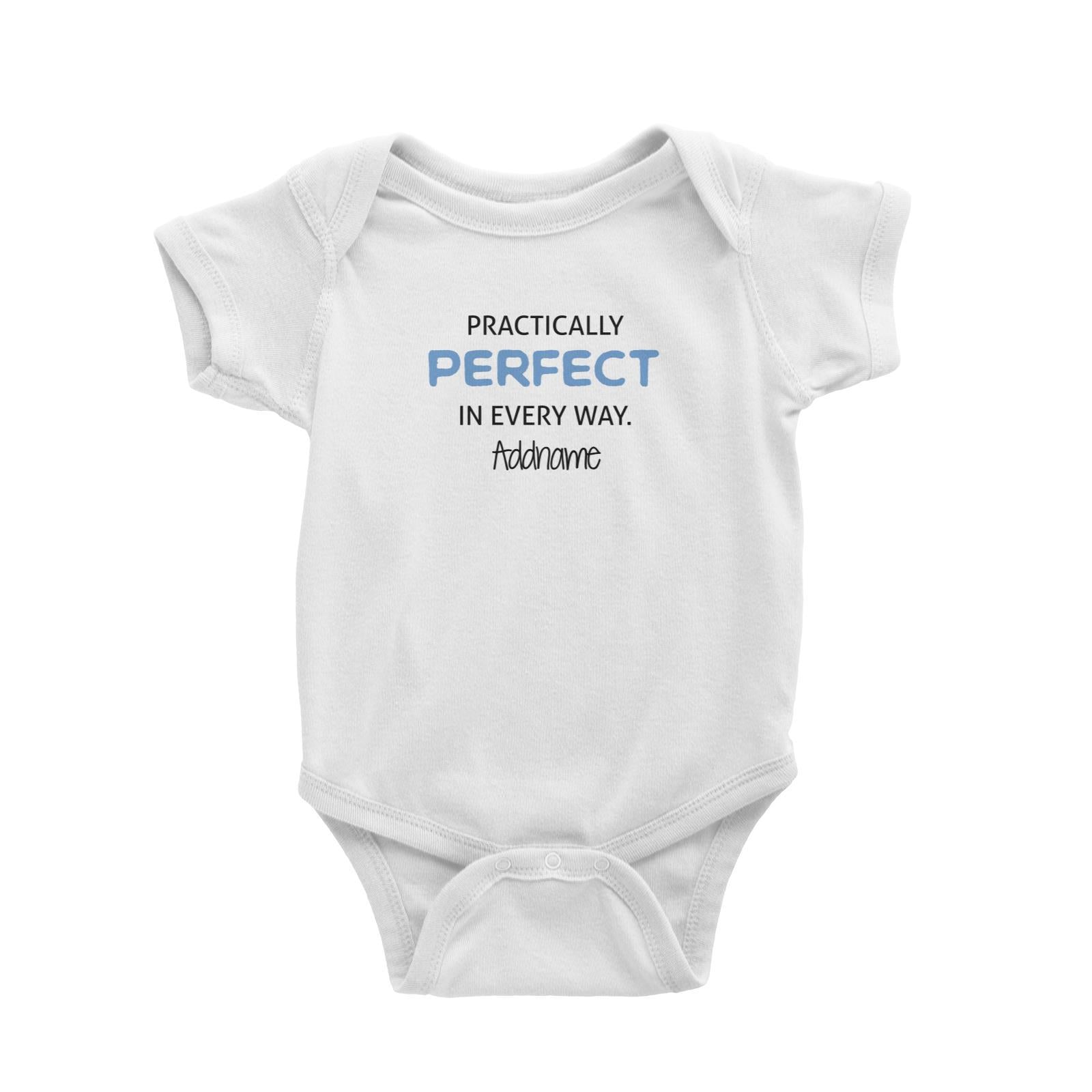 Practically Perfect in Every Way Boys Addname Baby Romper