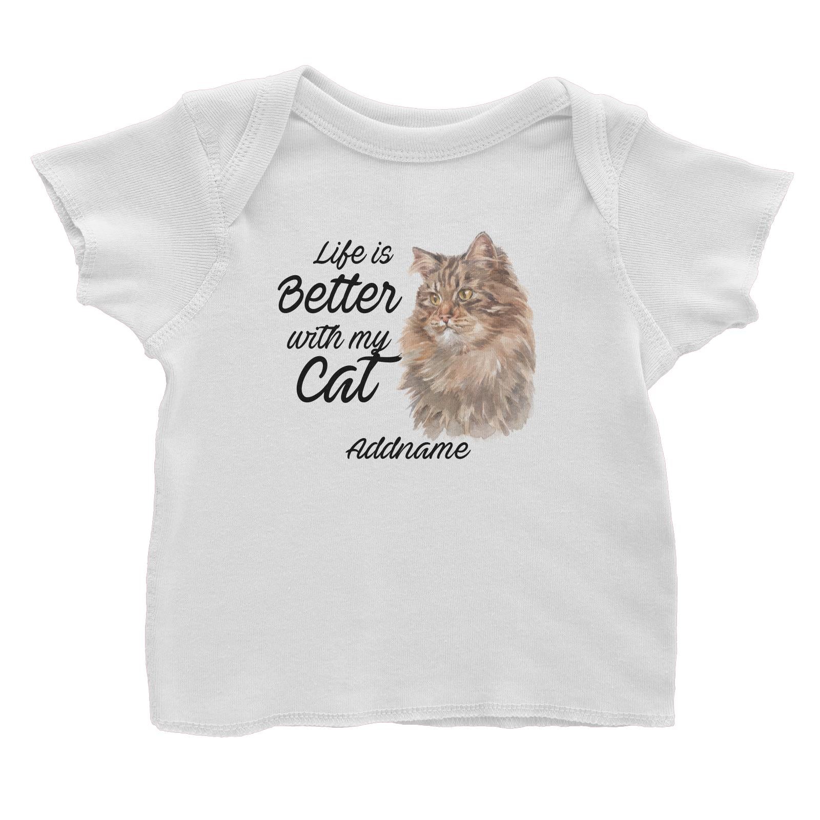 Watercolor Life is Better With My Cat Siberian Cat Brown Addname Baby T-Shirt