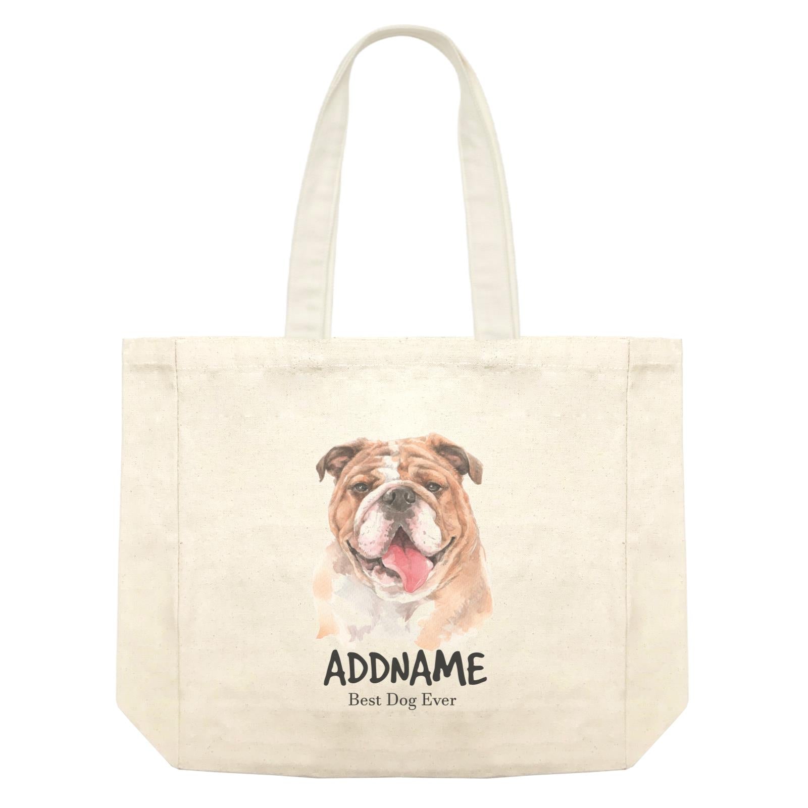 Watercolor Dog Bulldog happy Best Dog Ever Addname Shopping Bag