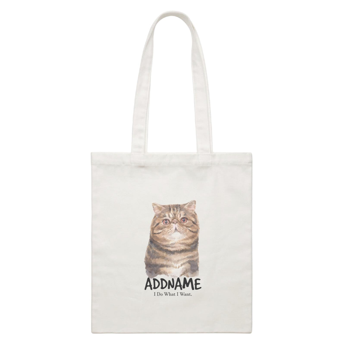 Watercolor Cat Exotic Shorthair I Do What I Want Addname White Canvas Bag