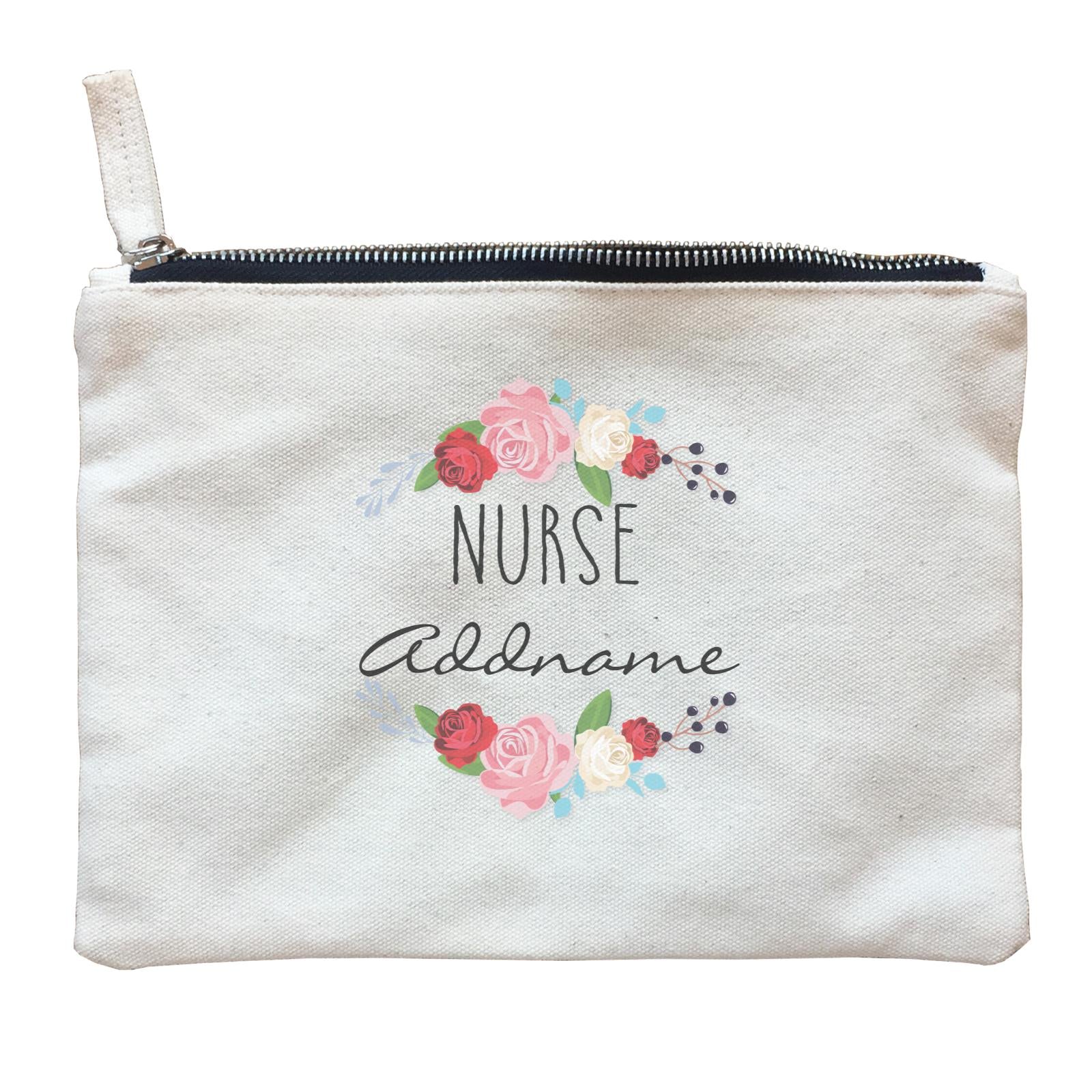 Nurse Quotes Flower Wreath Nurse Addname Zipper Pouch