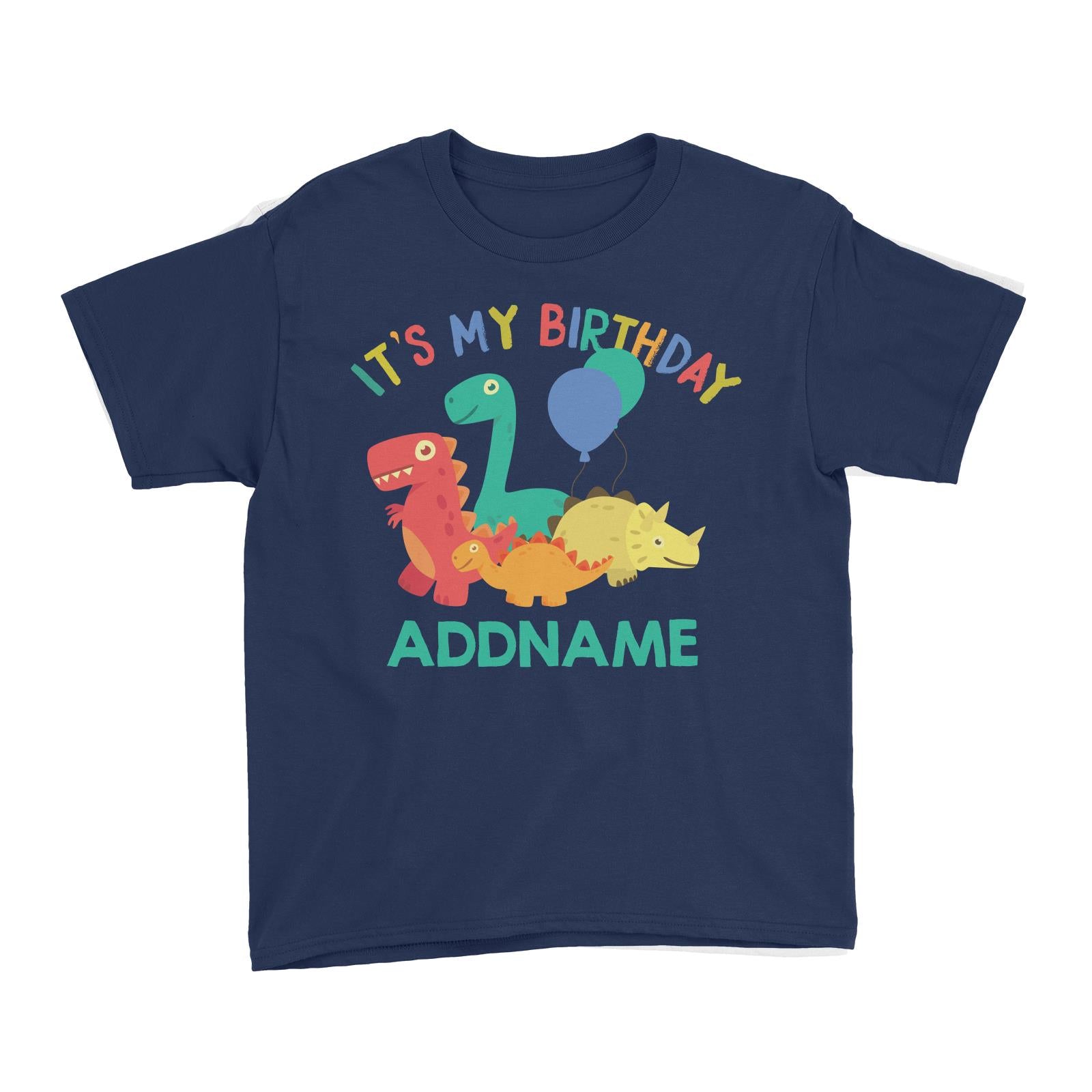 It's My Birthday Addname with Cute Dinosaurs and Balloons Birthday Theme Kid's T-Shirt
