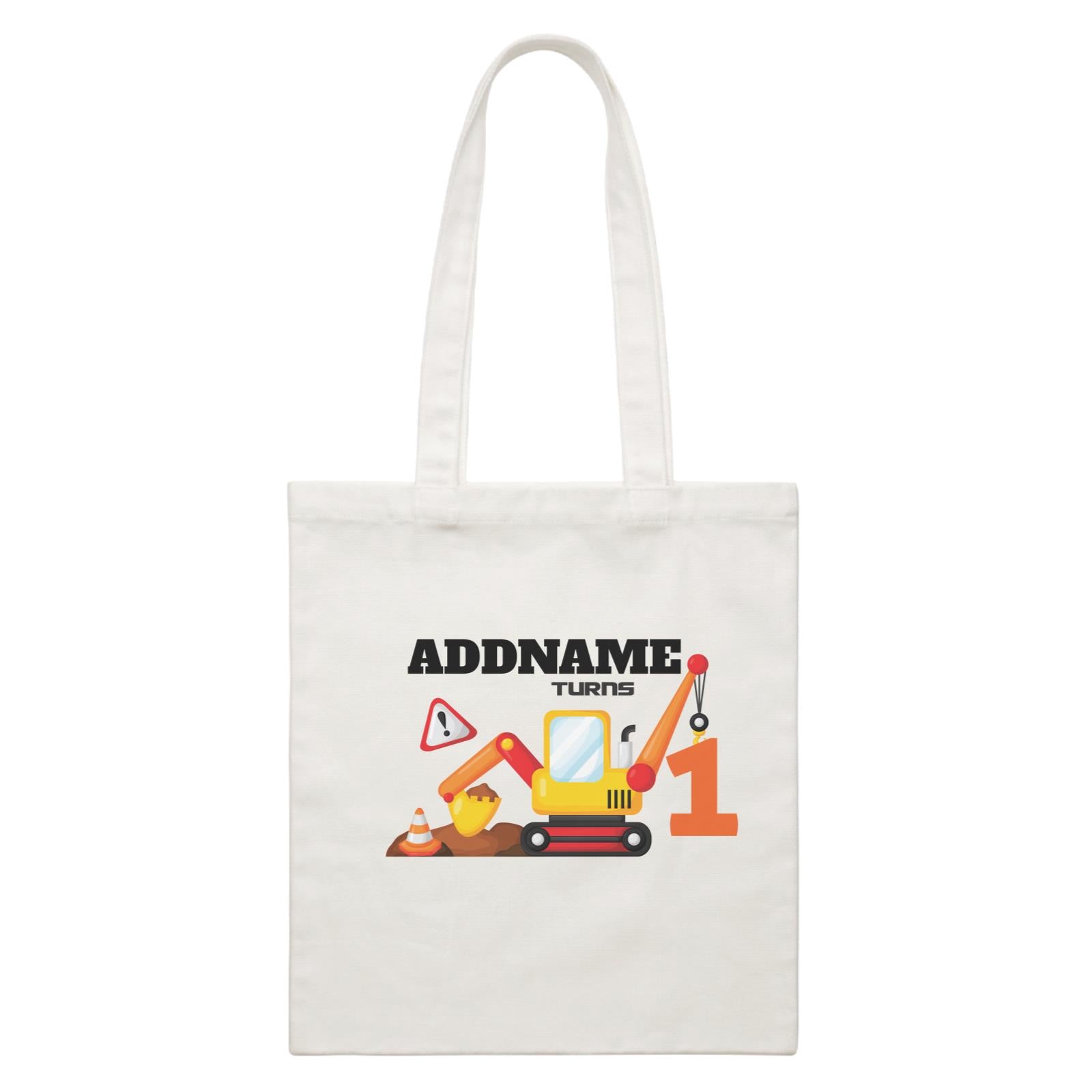 Birthday Construction Excavator Addname Turns 1 White Canvas Bag