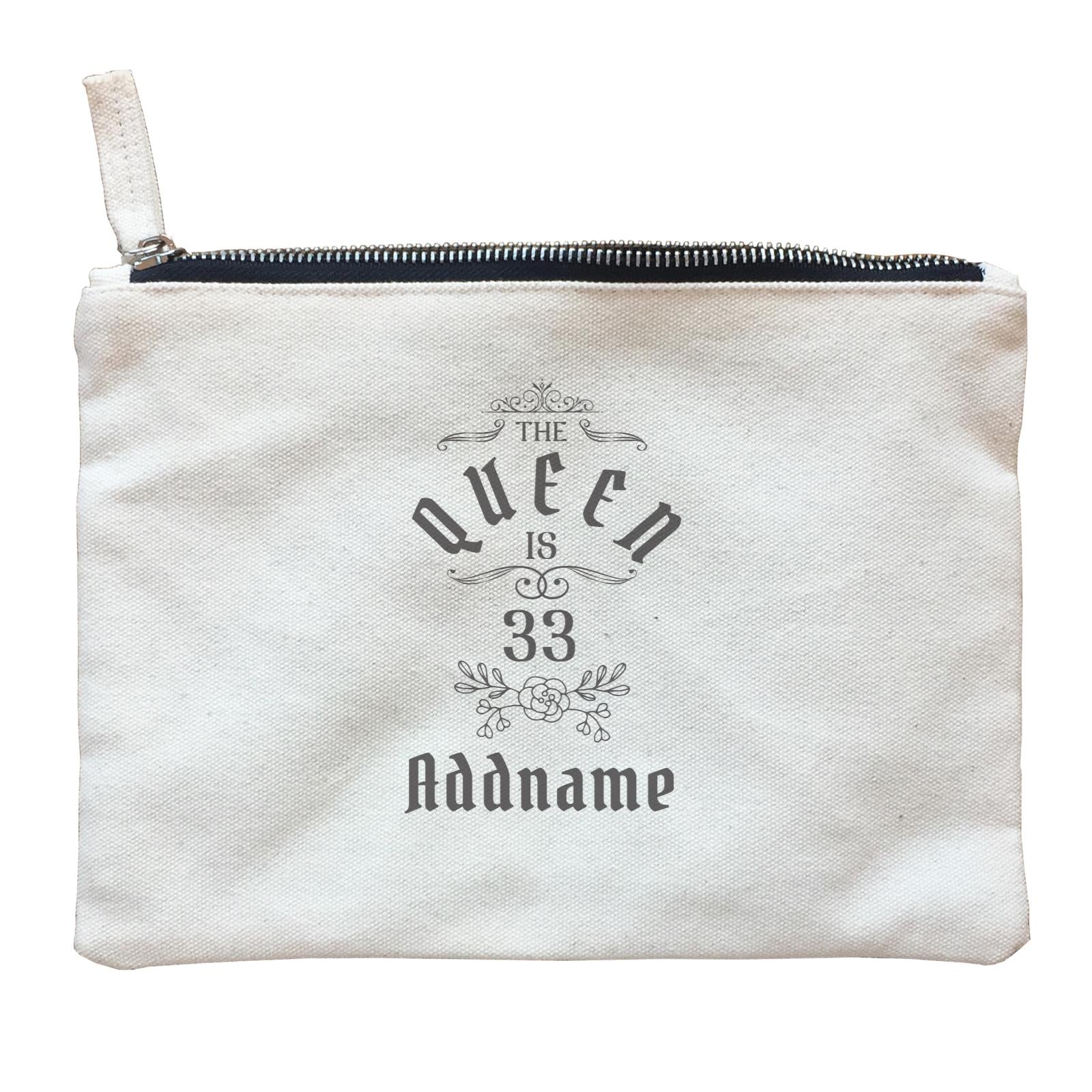 Personalize It Birthyear The Queen with Addname and Add Year Zipper Pouch