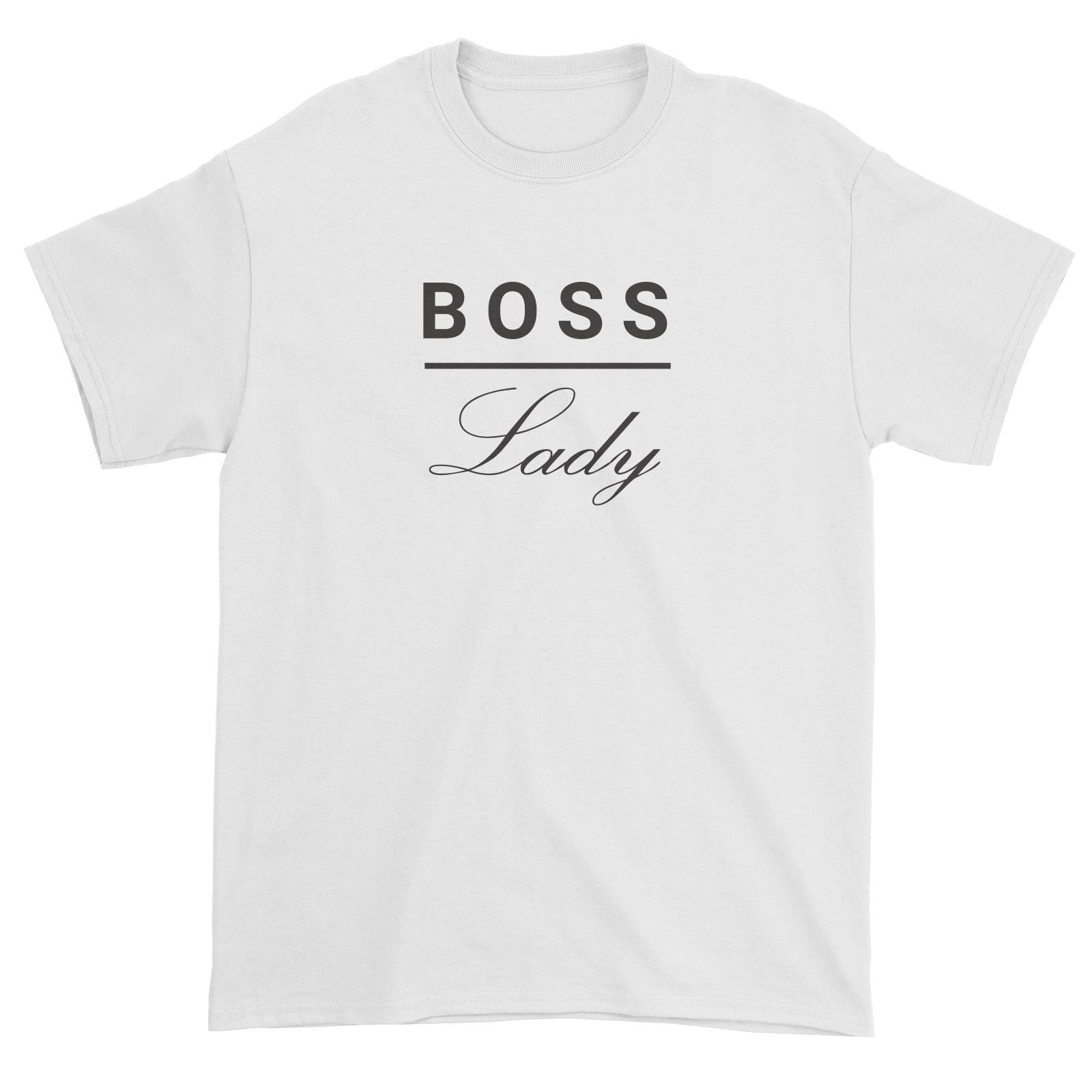 Boss Lady Unisex T-Shirt  Matching Family