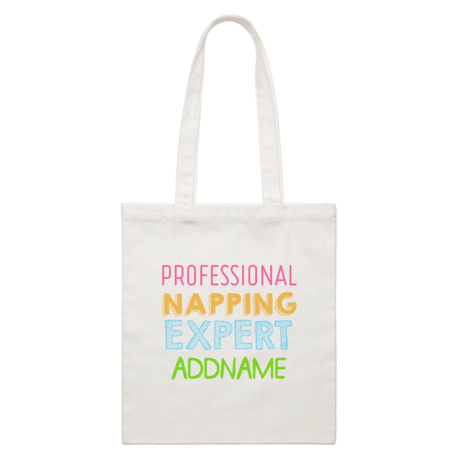 Professional Napping Expert Addname White Canvas Bag