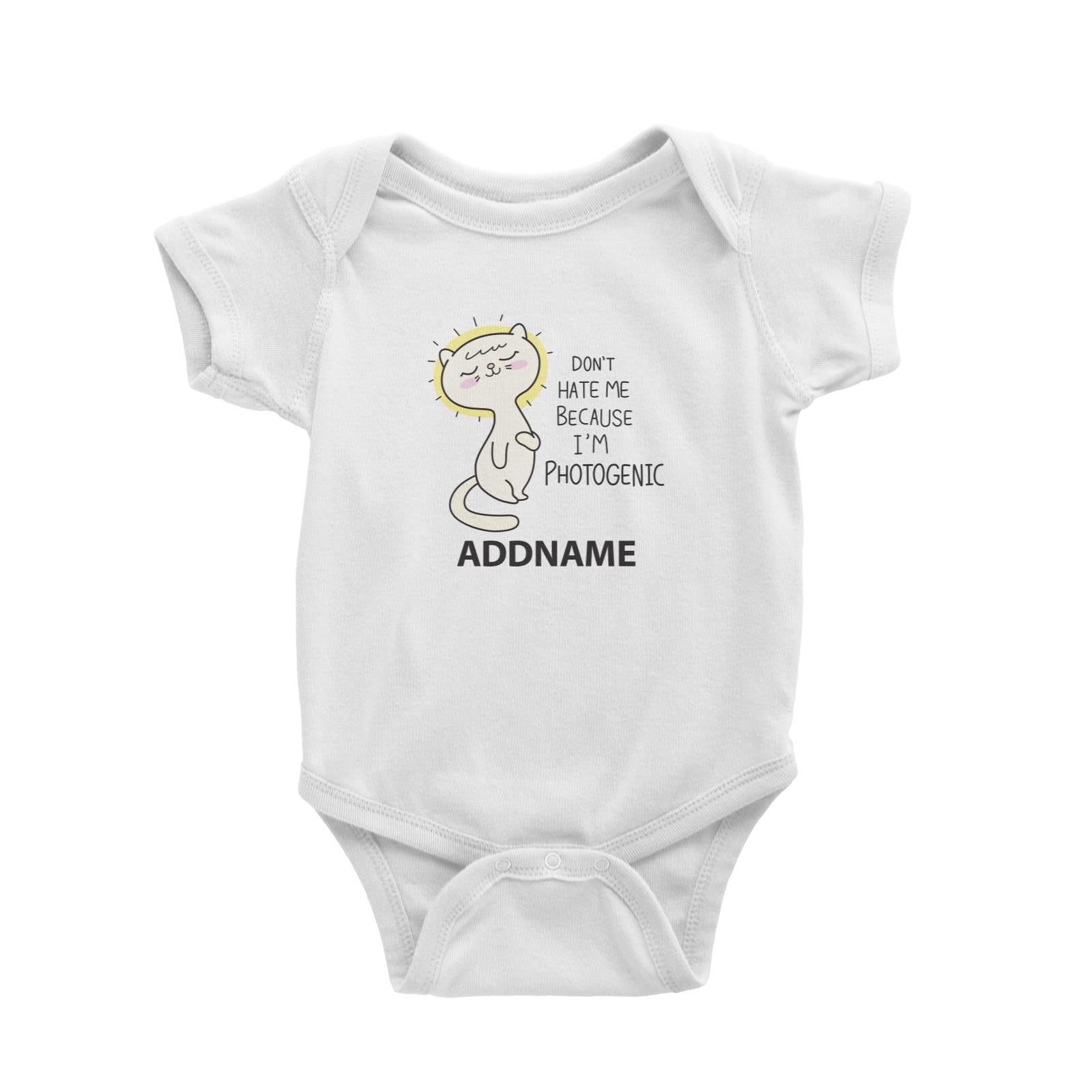 Cool Cute Animals Cats Don't Hate Me Because I'm Photogenic Addname Baby Romper