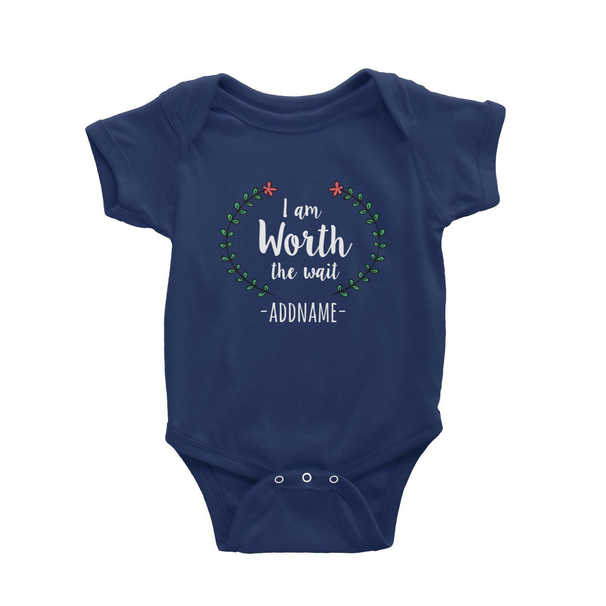 I am Worth The Wait Addname in Doodle Wreath Baby Romper Personalizable Designs Basic Newborn