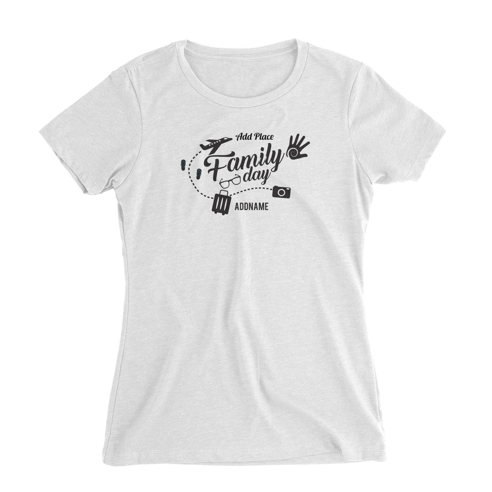 Family Day Flight Vacation Icon Family Day Addname And Add Place Women Slim Fit T-shirt