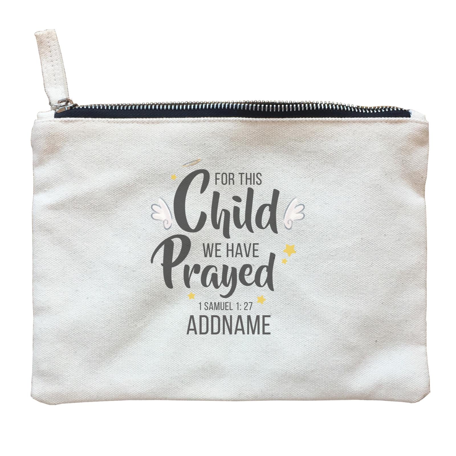 Gods Gift For This Child We Have Prayed 1 Samuel 1.27 Addname Zipper Pouch