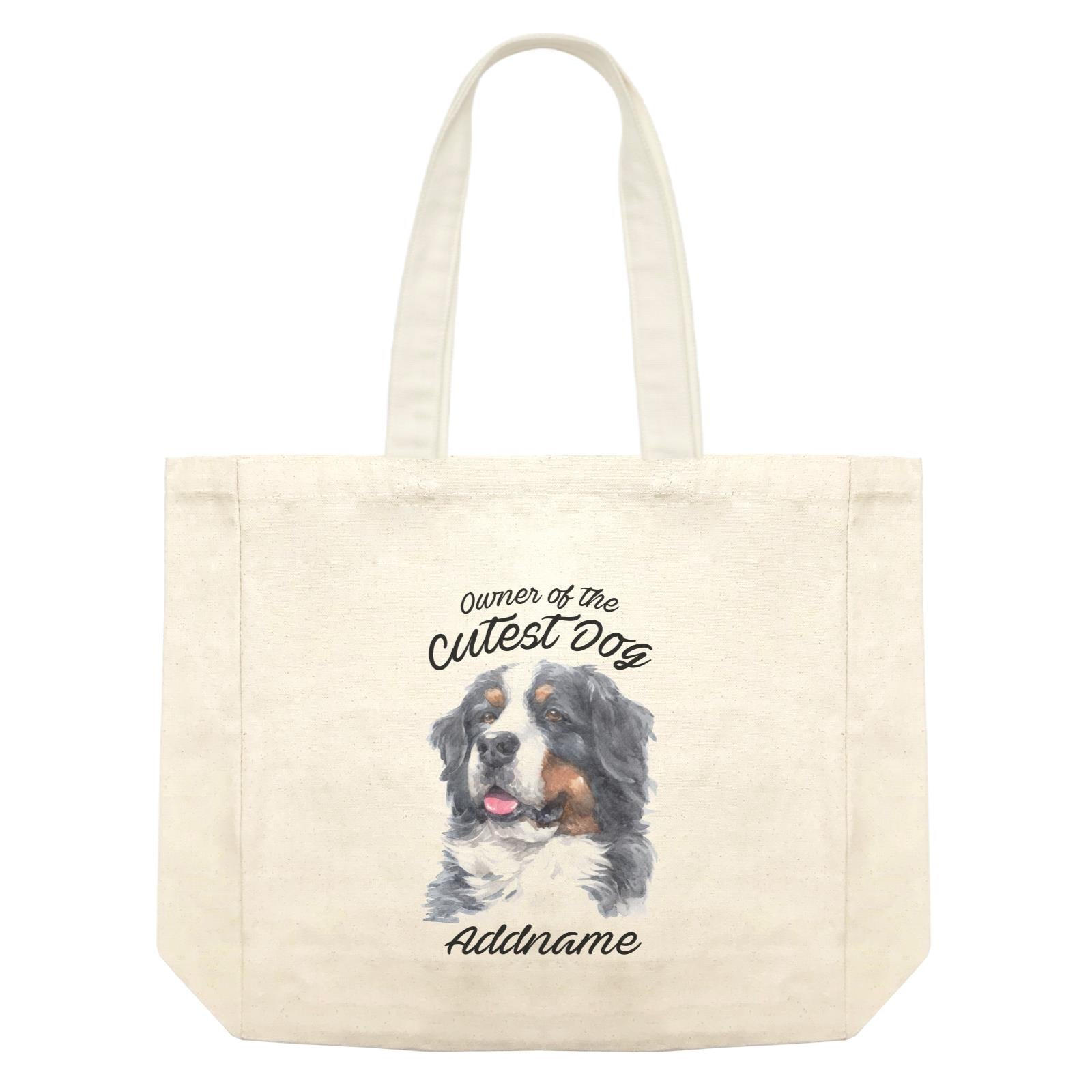 Watercolor Dog Owner Of The Cutest Dog Bernese Mountain Dog Addname Shopping Bag