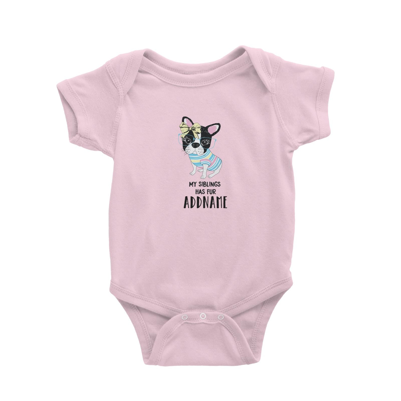 Cool Vibrant Series My Siblings Has Fur Addname Baby Romper