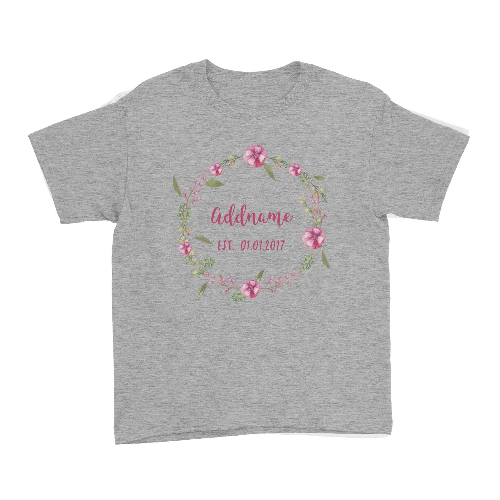 Add Name and Add Date in Pink Flower Wreath Kid's T-Shirt